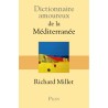 Dictionnaire amoureux de la Méditerranée