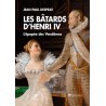 Les bâtards d'Henri IV