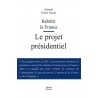 Le projet présidentiel