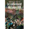 Le ralliement de Léon XIII