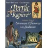 Perrac la Rapière intégrale tome 1