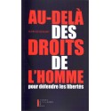 Au-delà des droites de l'homme pour défendre les libertés