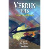 Verdun 1916 Précédé de La Marne