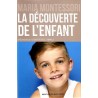 La découverte de l'enfant