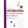 Le monde intérieur de l'enfance