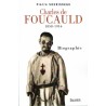 Charles de Foucauld 1858 - 1916