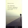 Le chemin le plus radieux