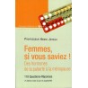 Femmes si vous saviez !