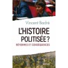 L'Histoire politisée ?