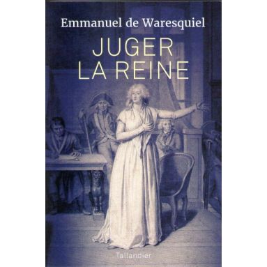 Juger la Reine