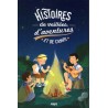 Histoires de veillées, d'aventures et de camps