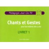 Chants et gestes Livret 1 avec CD