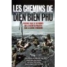 Les chemins de Diên Biên Phu