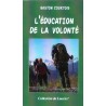 L'éducation de la volonté