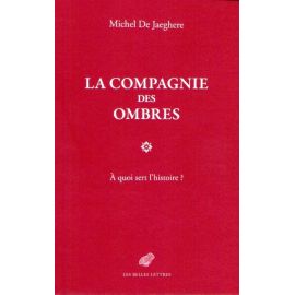 La compagnie des ombres