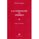 La compagnie des ombres