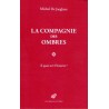 La compagnie des ombres