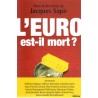 L'euro est-il mort ?