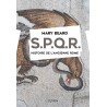 S.P.Q.R. Histoire de l'ancienne Rome