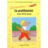 Découvrons la politesse avec Petit Ange