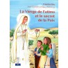 La Vierge de Fatima et le secret de la paix