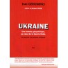 Ukraine une bombe géopolitique au cœur de la Guerre tiède