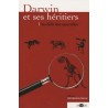 Darwin et ses Héritiers