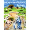 les petits missionnaires de Marie