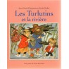 Les Turlutins et la rivière