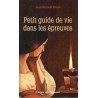 Petit guide de vie pendant les épreuves