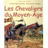 Les chevaliers du Moyen Age