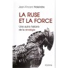 La ruse et la force