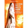 La voie de la belle Dame