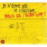 Je n'aime pas le classique mais ça j'aime bien !