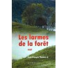 Les larmes de la forêt