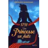 1791 une Princesse en fuite