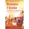 Rebâtir l'école