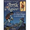 Perrac la Rapière intégrale tome 2