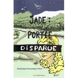 Jade : portée disparue