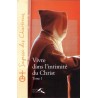 Vivre dans l'intimité du Christ  Tome 1