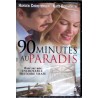 90 minutes au Paradis