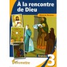 A la rencontre de Dieu 3ème année