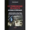 Le terrorisme islamiste une menace révolutionnaire