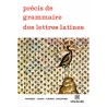 Précis de grammaire des lettres latines