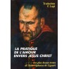 La pratique de l'amour envers Jésus Christ