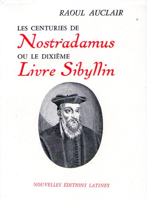 Nostradamus, l'éternel retour - Histoire analysée en images et