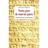 Notre grec de tous les jours