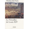 Le Versailles de Louis XIV