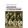 Les Indiens d'Amérique du Nord dans la Grande Guerre