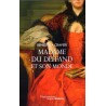 Madame du Deffand et son monde